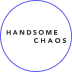 Handsome Chaos